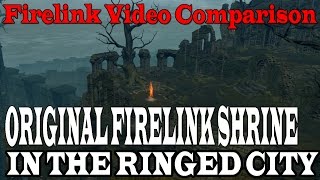 Dark Souls 3 Ringed City  Firelink Shrine From Dark Souls 1 Video Comparison [upl. by Anivla235]