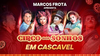 Final de temporada em Cascavel Circo dos Sonhos [upl. by Evelc]