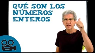 Qué son los números enteros [upl. by Aramoiz]