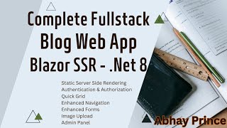 Lets build a complete full stack Blog App with new Blazor SSR Net 8  Full Course [upl. by Aynot]