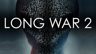 LONG WAR 2  Lets Roleplay Trailer [upl. by Perren]