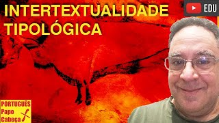 Intertextualidade Tipológica Aula 591 [upl. by Kakalina761]