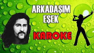 Barış Manço  Arkadaşım Eşek  Karaoke [upl. by Lauer]