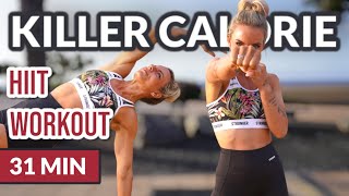 31 MIN KILLER CALORIE 💦 HIIT  WORKOUT  BURN FAT FINISHER [upl. by Coussoule]