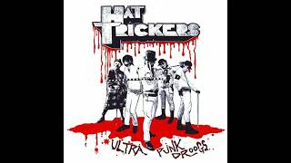 Hat Trickers  Ultra Punk Droogs [upl. by Steffane]