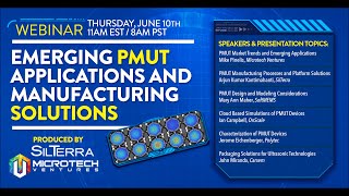 SilTerra  PMUT Webinar on Emerging PMUT Applications and Manufacturing Solutions [upl. by Ynetsed]