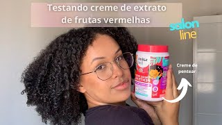 TESTANDO CREME DE EXTRATO DE FRUTAS VERMELHAS 💖salonline💖 [upl. by Dumas]