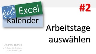 Excel  Projektkalender  Arbeitstage auswählen  Teil 2 [upl. by Navek299]