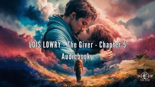 The Giver audiobook  Chapter 5 by Dual Reads [upl. by Skipper]