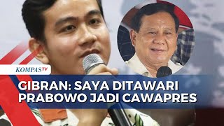 Gibran Rakabuming Ungkap Prabowo Berkalikali Memintanya Jadi Cawapres [upl. by Goltz]