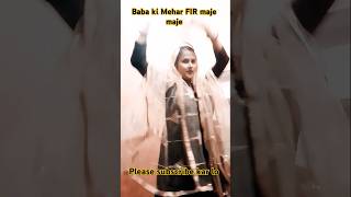 Baba ki Mehar FIR maje maje djsongnewsong shortsvideo bhajan Rajasthani songdance bhajan video [upl. by Airednaxela]