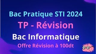 Révision TP Pratique STI Bac 2024 [upl. by Razal]