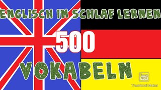 Englisch im Schlaf lernen 500 Vokabeln [upl. by Weslee]