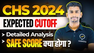 CHS 2024 Expected cut off  CHS class 11 Cutoff  Detailed analysis  Safe score for chs 2024 [upl. by Svirad475]