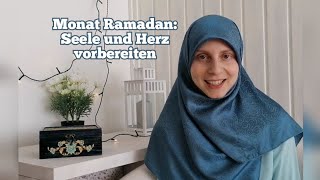 Wie bereite ich meine Seele auf Monat Ramadan vor  Zeyvive [upl. by Yanarp682]