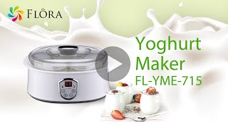 Flora Yoghurt Maker FL YME 715 Making Yoghurt [upl. by Allerie979]