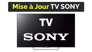 Comment avoir la dernière Mise à Jour TV SONY [upl. by Ettennej]