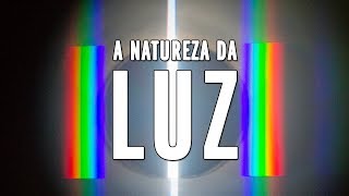 A Natureza da Luz  Descomplicando a Astronomia [upl. by Kelila]