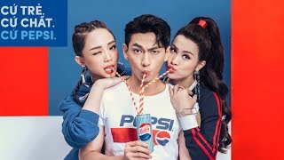 Pepsi Look Book Cứ trẻ Cứ chất Cứ Pepsi [upl. by Ethelstan245]