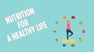 Nutrition for a Healthy Life [upl. by Fitzpatrick]