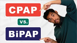 CPAP vs BiPAP  What is the Difference Between Sleep Apnea Treatment [upl. by Dhar]