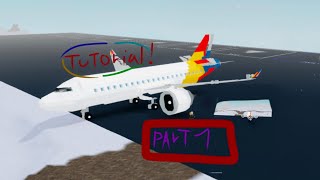 Boeing 737 MAX 10 Tutorial  Part 1  Roblox Plane Crazy [upl. by Dlarrej]