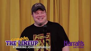 The Comedy Lineup Starring John Caparulo at Harrahs Las Vegas [upl. by Orms]