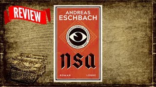 NSA von Andreas Eschbach Review Kritik [upl. by Sabanrab11]