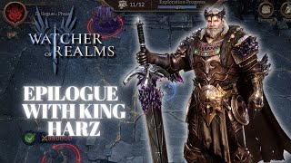 EPILOGUE GUIDE WITH KING HARZ  WATCHER OF REALMS [upl. by Sitsuj]