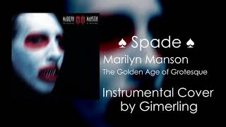 Marilyn Manson  Spade Instrumental [upl. by Eanar827]