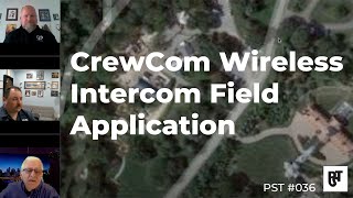 CrewCom Wireless Intercom Field Application – PST 036 [upl. by Asiluy]