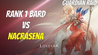 Bard  Nacrasena Guardian Raid  Lost Ark US West Closed Beta [upl. by Landsman]