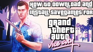 WORKS 2024 How to Download and Install Savegames in GTA VICECITY For free [upl. by Fanny]