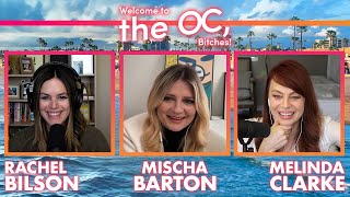 Bonus Episode Mischa Barton I Welcome to the OC Bitches Podcast [upl. by Naujtna914]