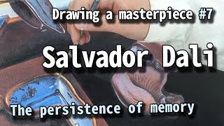 Drawing a masterpiece  Salvador Dali The persistence of memory [upl. by Jodi]