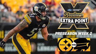 Recap of Steelers Preseason Week 2 loss to Bills  Steelers Extra Point [upl. by Samson]