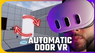 🚪Porta Automática no Unreal Engine para VR 🚪✨ [upl. by Ettenna]