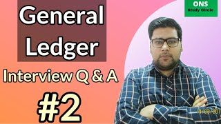 General Ledger Interview  Part 2 [upl. by York349]