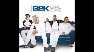 B2K featuring R Kelly Girlfriend Remix [upl. by Leiva]