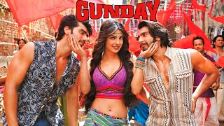 Gunday Full Movie  Ranveer Singh  Arjun Kapoor  Priyanka Chopra  Irrfan Khan  Facts and Review [upl. by Katine]