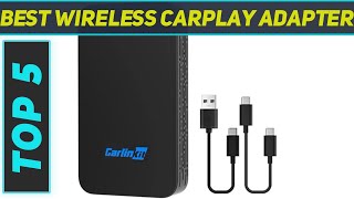 Top 5 Best Wireless Carplay Adapter 2024 [upl. by Herv491]