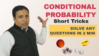 CONDITIONAL PROBABILITY  Short Tricks  NCERT Ex 13 1  conditional probability examples [upl. by Emarej56]