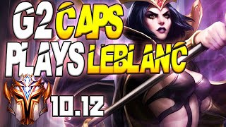 G2 Caps Plays LeBlanc vs Qiyana Mid Lane  1012 [upl. by Zeus]