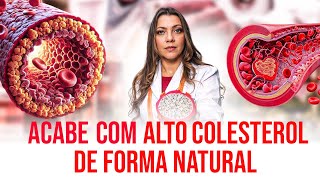 O que é bom para colesterol ALTO Tratamento Natural [upl. by Hcra208]