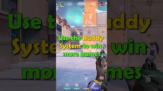 Use The Buddy System In Valorant [upl. by Eatnhoj]