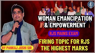 Woman emancipation amp empowerment  RJS English Essay  Adv Pankaj Joshi Sir  Rajasthali [upl. by Ellenig]