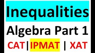 Algebra for IPMAT IIM Indore  Inequalities Part01  Concept Questions Tricks  by Abhitesh Sir [upl. by Mariya]