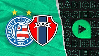 Bahia x Maranhão  Copa do Nordeste  2024  Rádio Sociedade [upl. by Sileas]