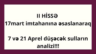 II HİSSƏ 7 və 21 aprel 9cu sinif buraxılış İMTAHANI riyaziyyatdan DÜŞƏCƏK sualları araşdırdıq [upl. by Noj]