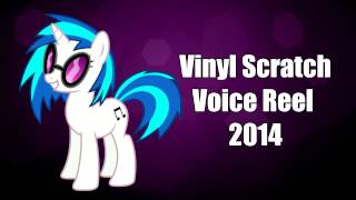 Vinyl Scratch Voice Reel 2014  TheLostNarrator [upl. by Nils582]